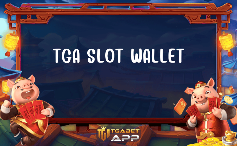 TGA SLOT WALLET